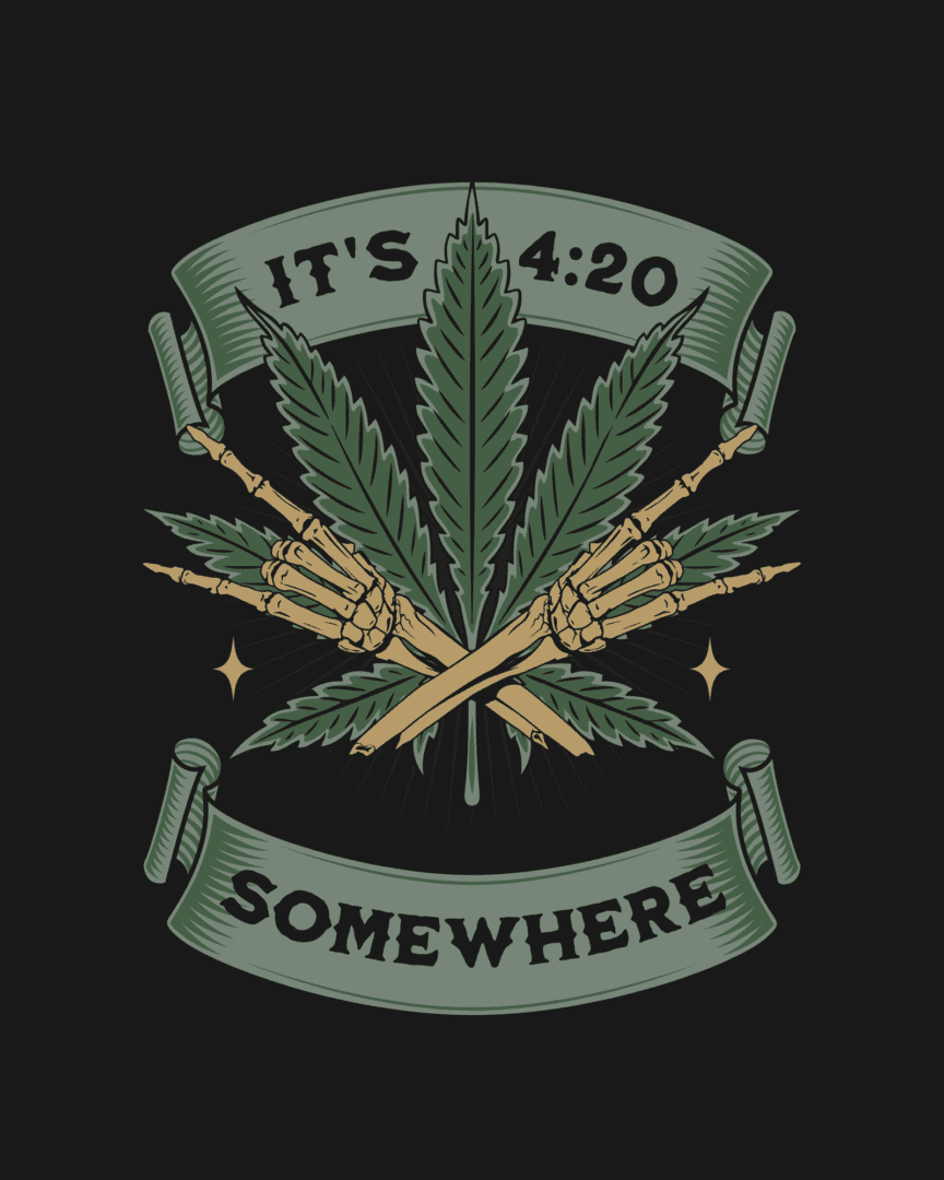 A black background with a patch of marijuana and the words " it's 4 : 2 0 somewhere ".